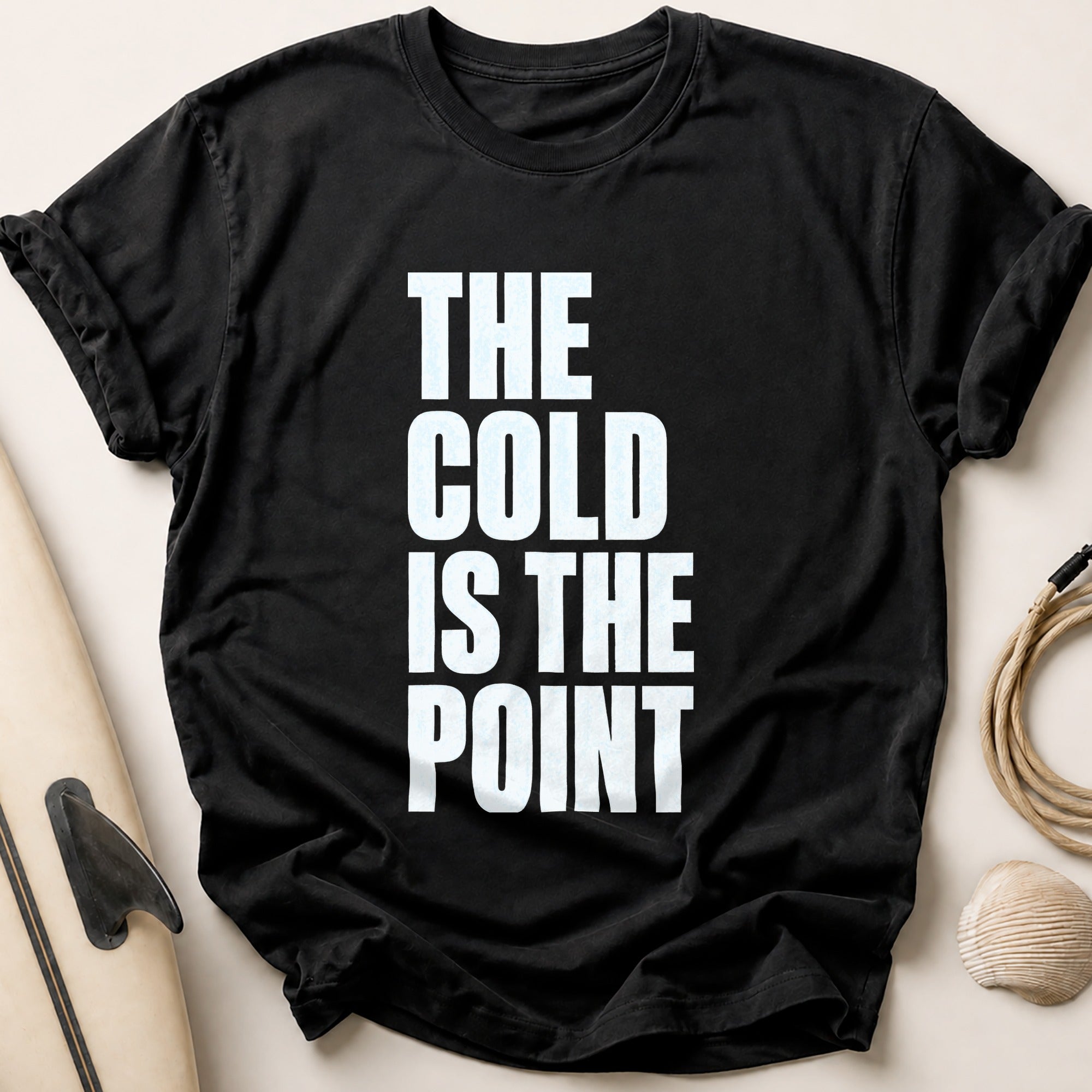 THE COLD IS THE POINT Tee - Black