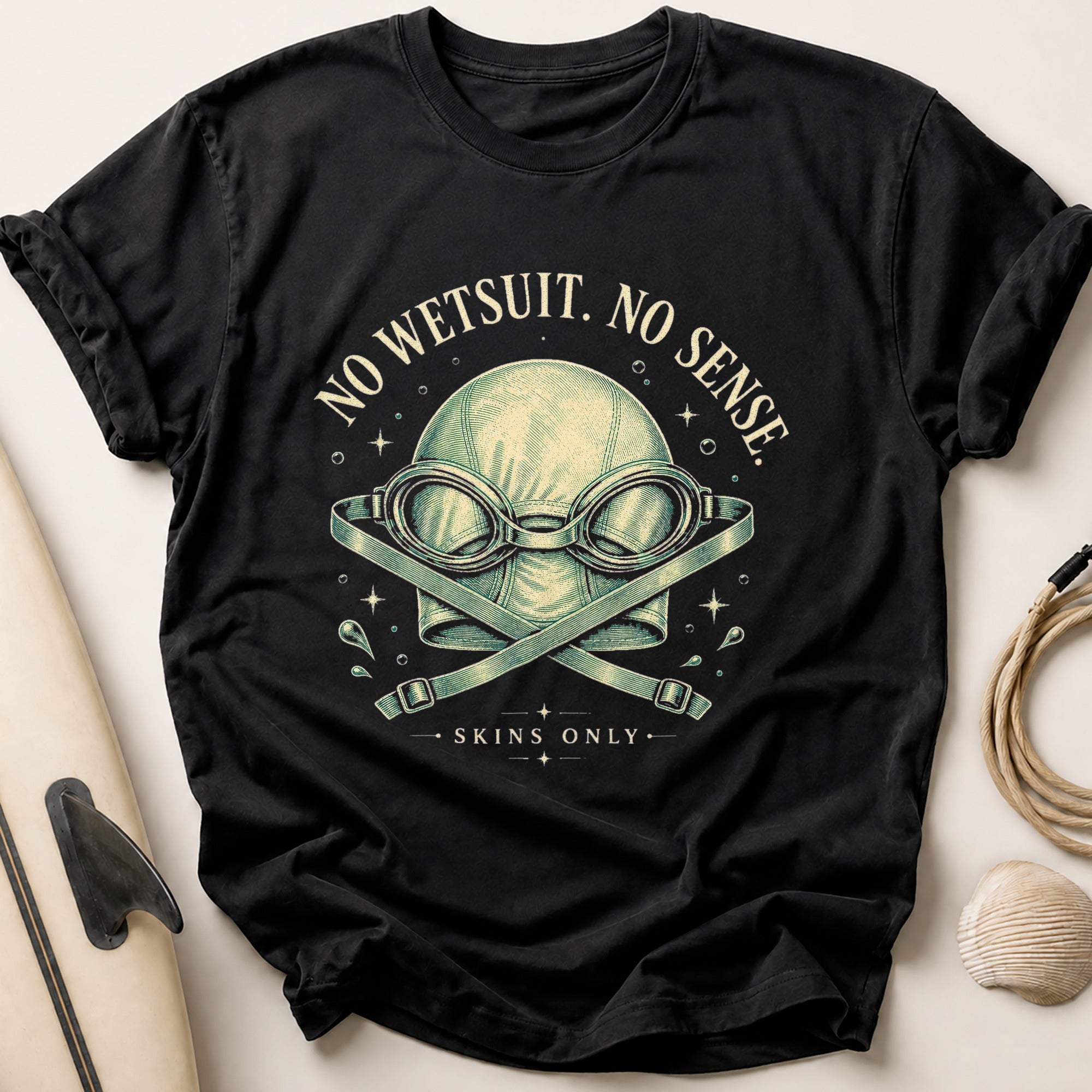 NO WETSUIT. NO SENSE. Tee - Black