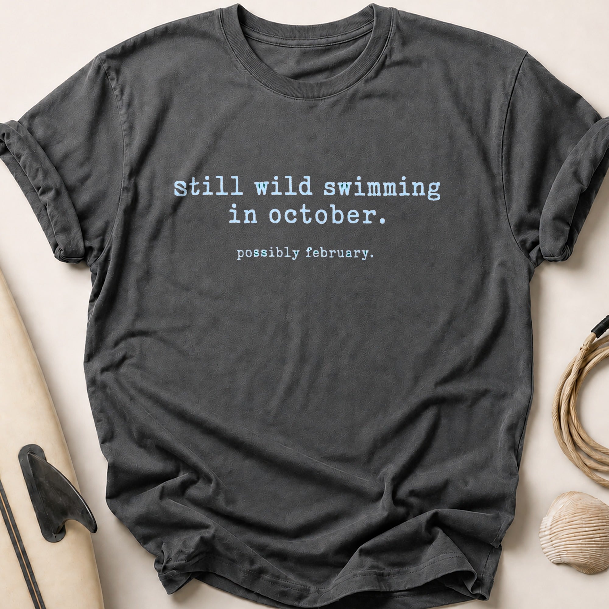 still wild swimming in october. Tee - Charcoal