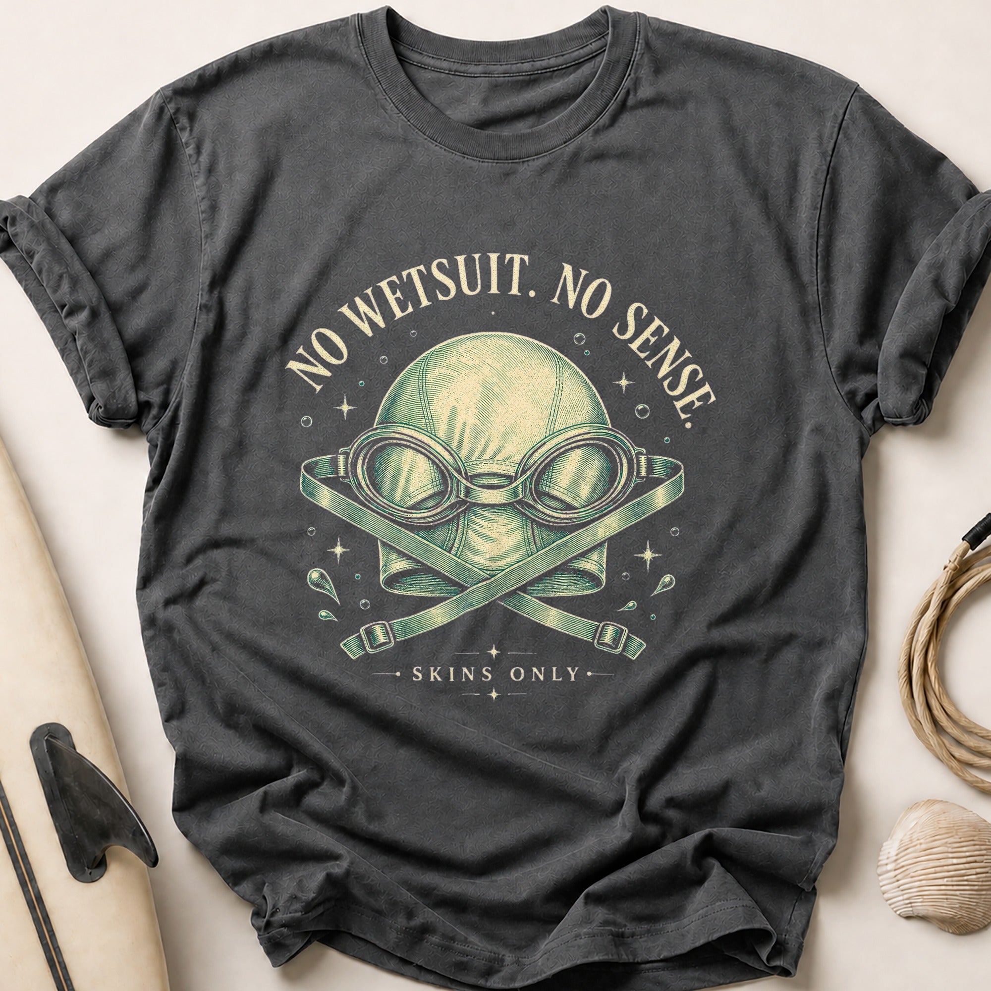 NO WETSUIT. NO SENSE. Tee - Charcoal