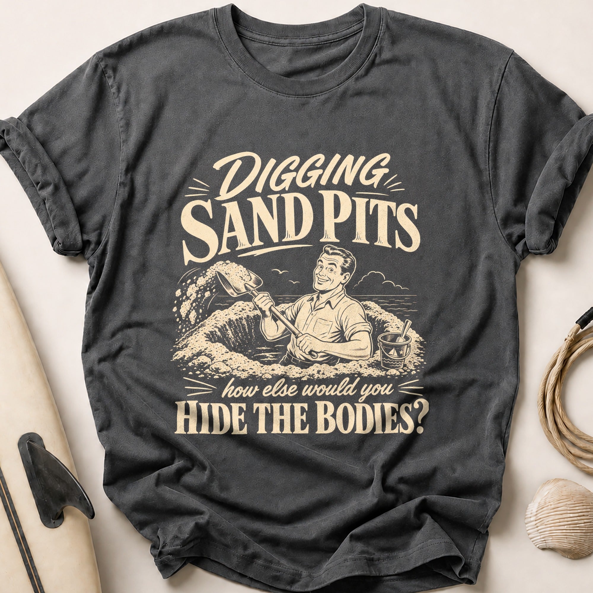 DIGGING SAND PITS Tee - Charcoal