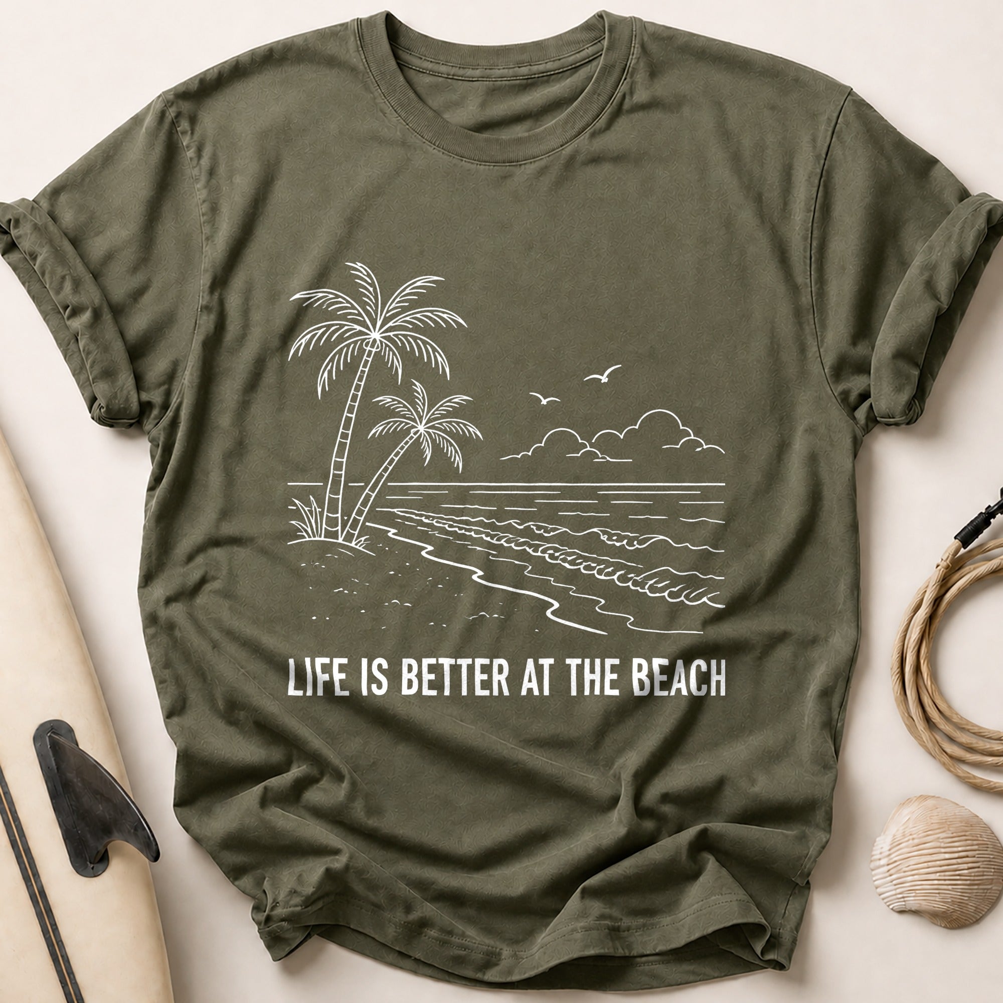 Life Is Better At The Beach Tee - Olive