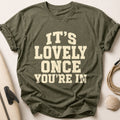 IT'S LOVELY ONCE YOU'RE IN Tee - Olive