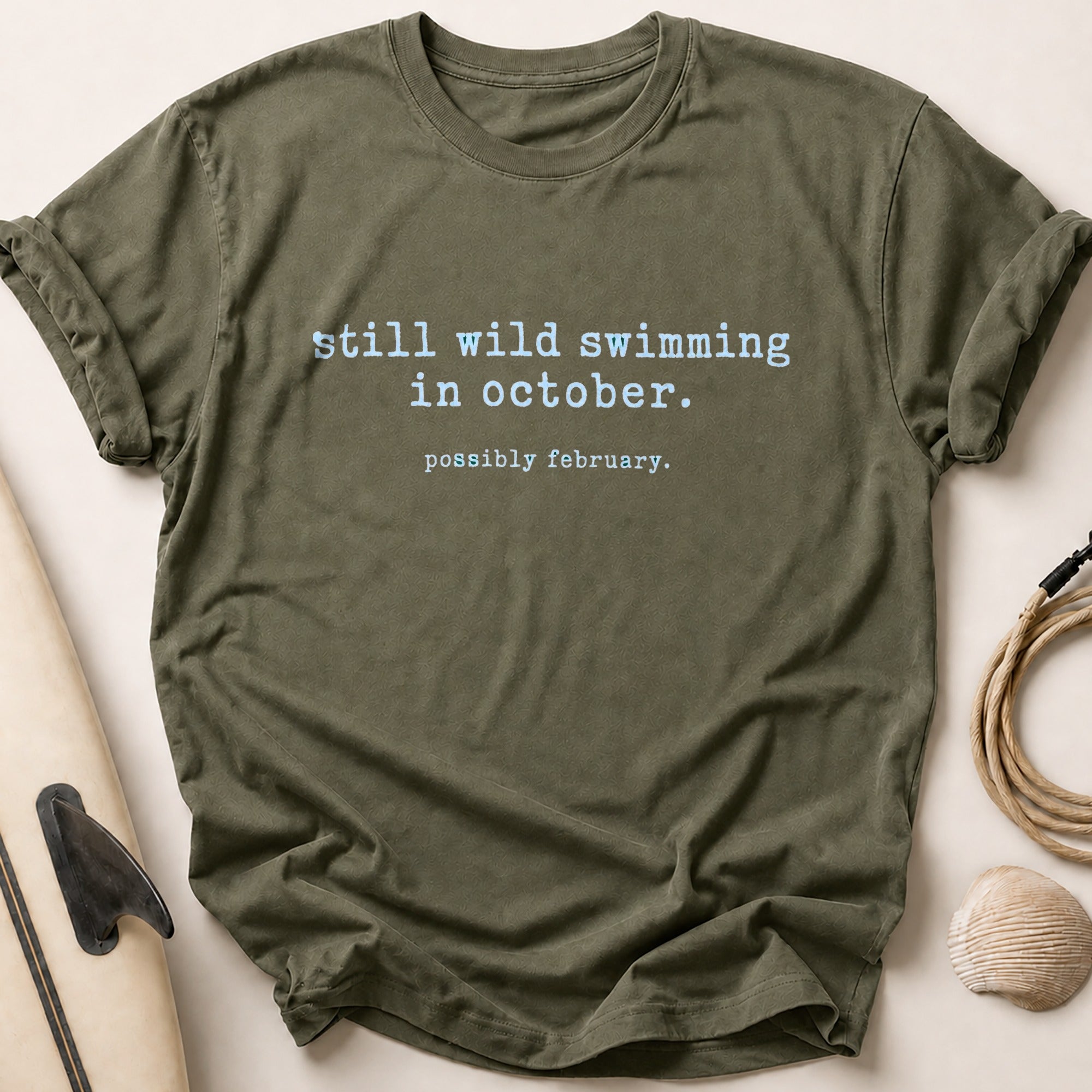 still wild swimming in october. Tee - Olive