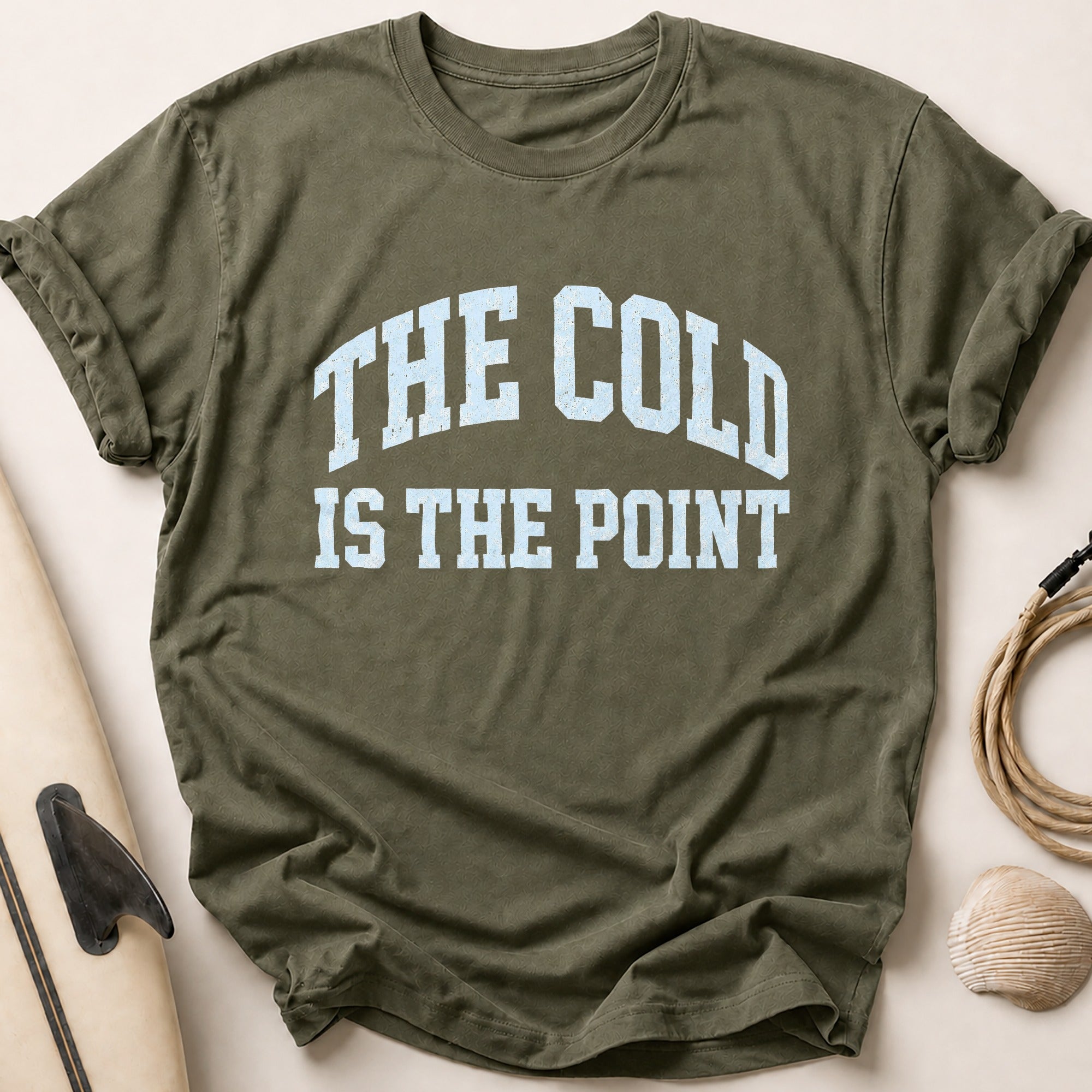 THE COLD IS THE POINT II Tee - Olive