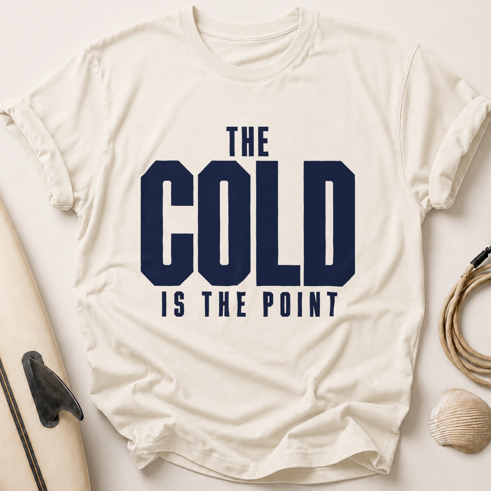 THE COLD IS THE POINT III Tee - Stone