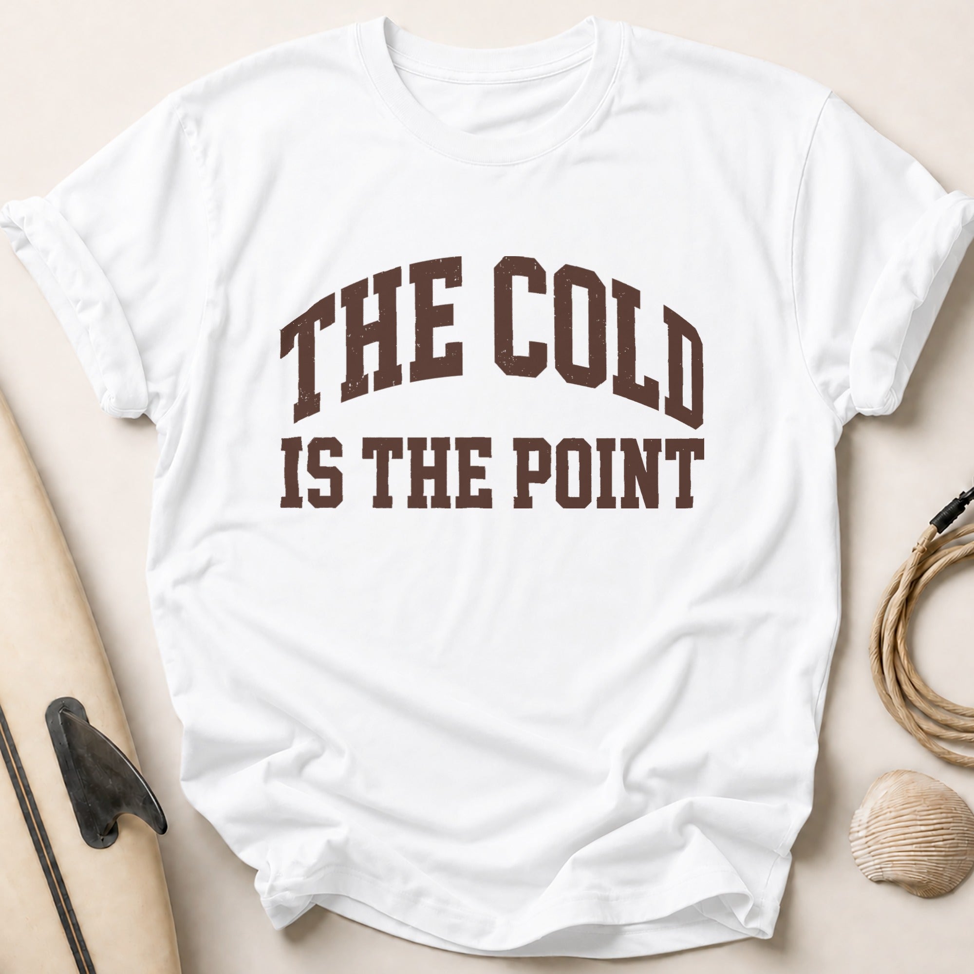 THE COLD IS THE POINT II Tee - White